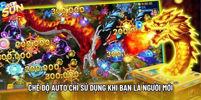 Chế độ auto chỉ sử dụng khi bạn là người mới