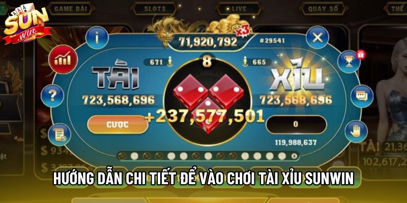 Hướng dẫn chi tiết để vào chơi tài xỉu Sunwin